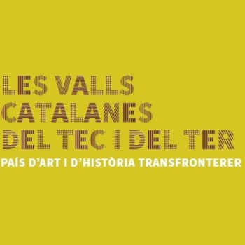 País d'Art i d'Història Transfronterer de les Valls Catalanes del Tec i del Ter